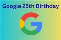 Google Nói Gì Về Sinh Nhật Lần Thứ 25 Của Google ?